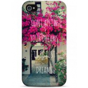 фото Чехол don't allow your dreams to be just dreams - iPhone 4 / 4S Sahar cases