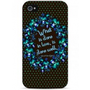 фото Чехол what is done in love is done well - iPhone 4 / 4S Sahar cases